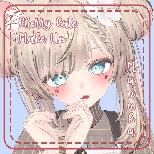 ❦Cherry Cute Makeup❦ // マヌカ [Manuka]