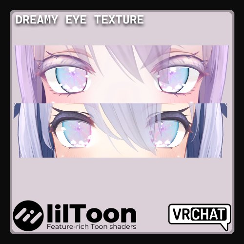 ドリーミーアイズのテクスチャ | Dreamy Eyes textures !
