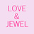 LOVE＆JEWEL　-VRジュエリーのお店-